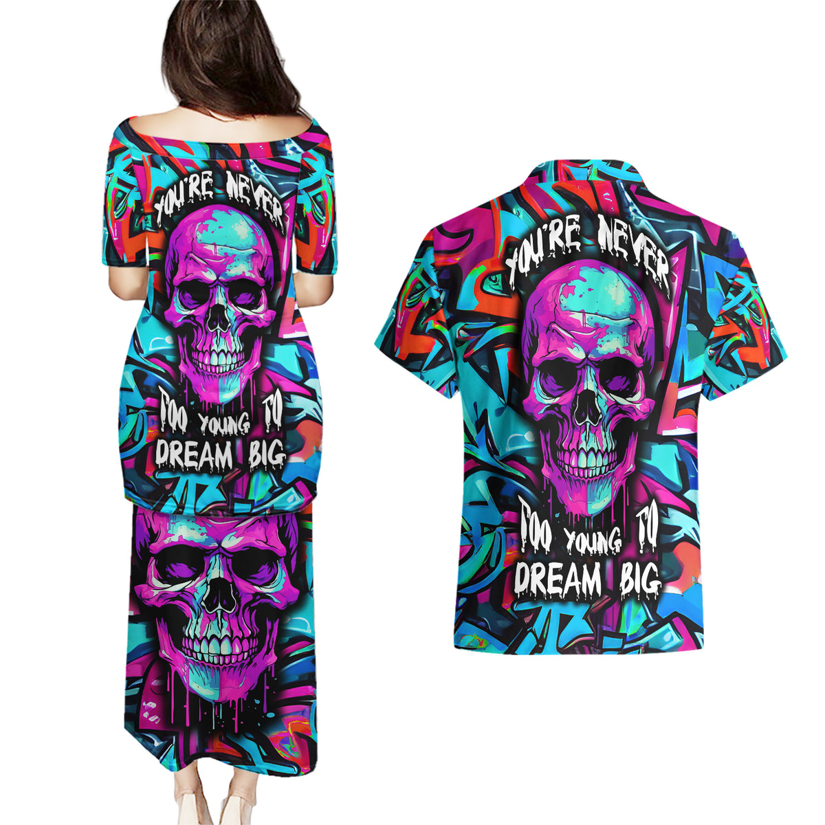 Skull Grafity Couples Matching Puletasi Dress and Hawaiian Shirt You Are Never Too Young To Dream Big - Wonder Print Shop