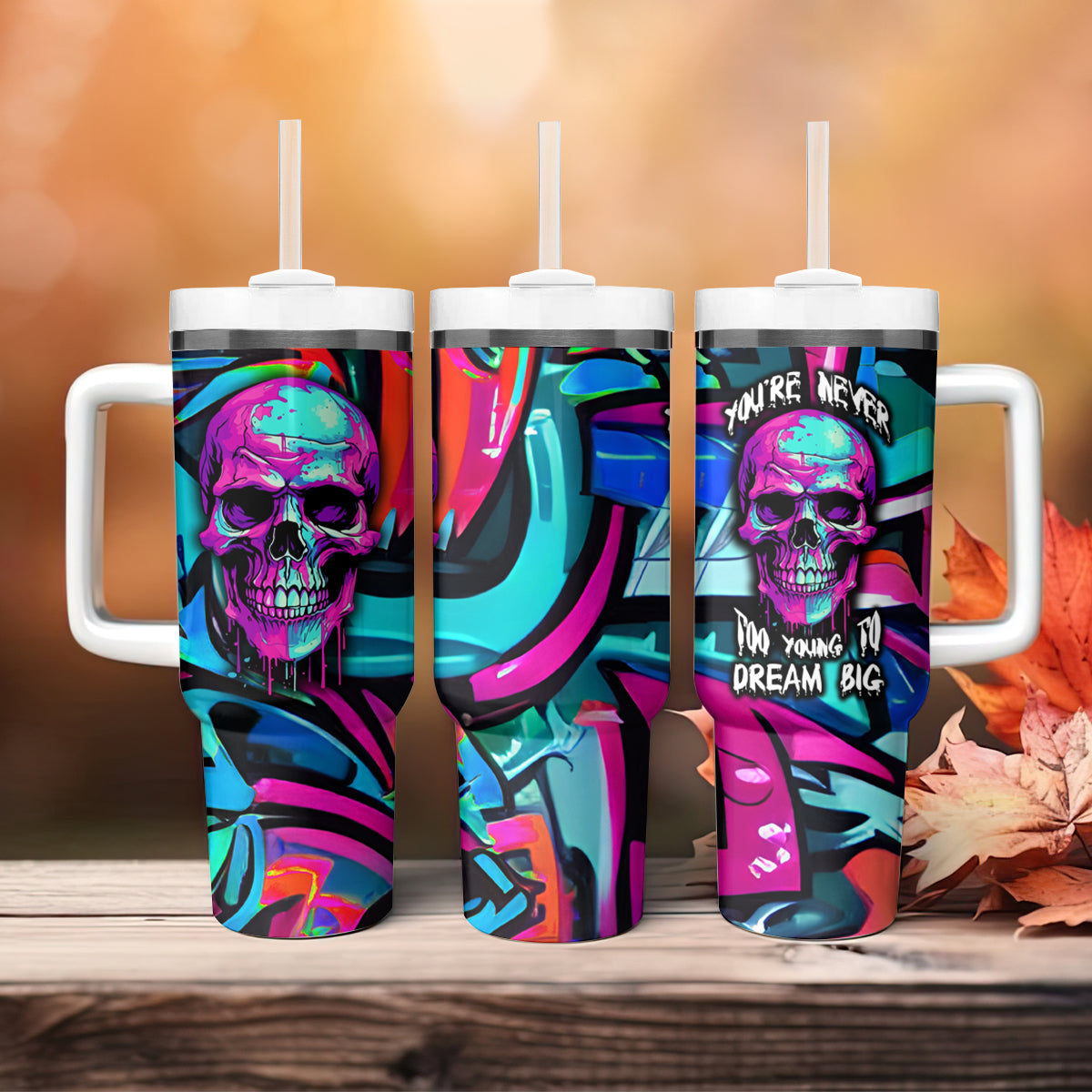 Skull Grafity Tumbler With Handle You Are Never Too Young To Dream Big - Wonder Print Shop