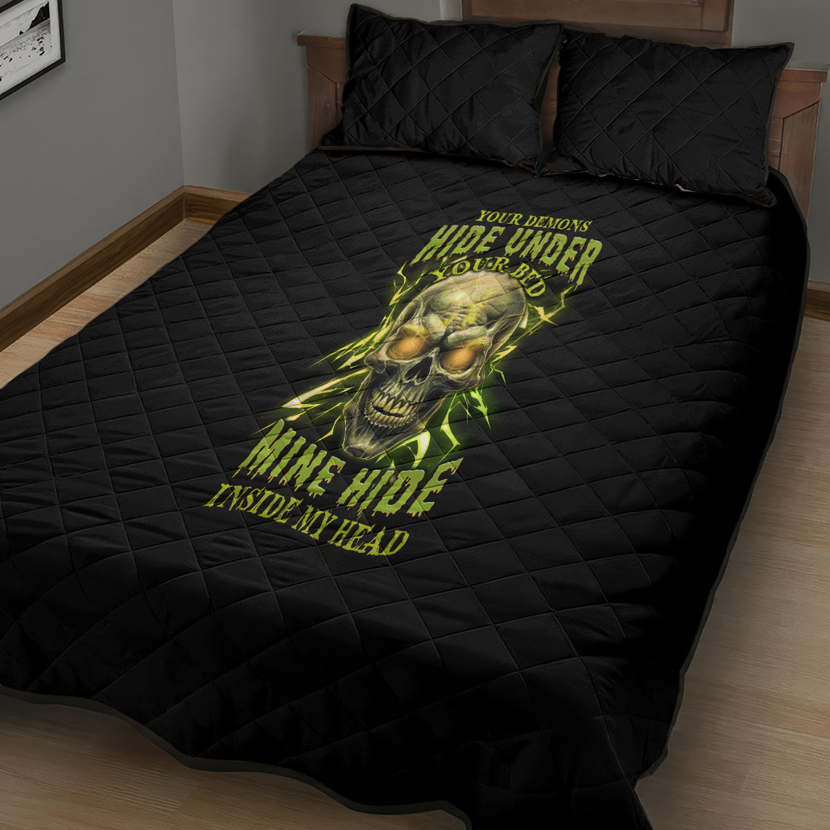 Your Demons Hide Under Your Bed Quilt Bed Set - Wonder Print Shop
