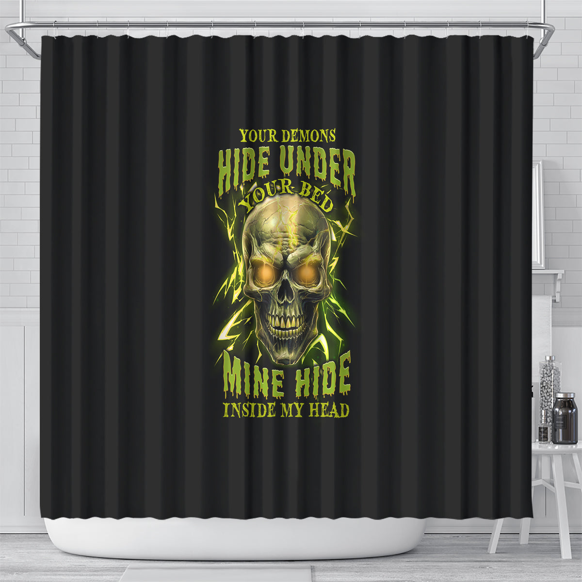 your-demons-hide-under-your-bed-shower-curtain