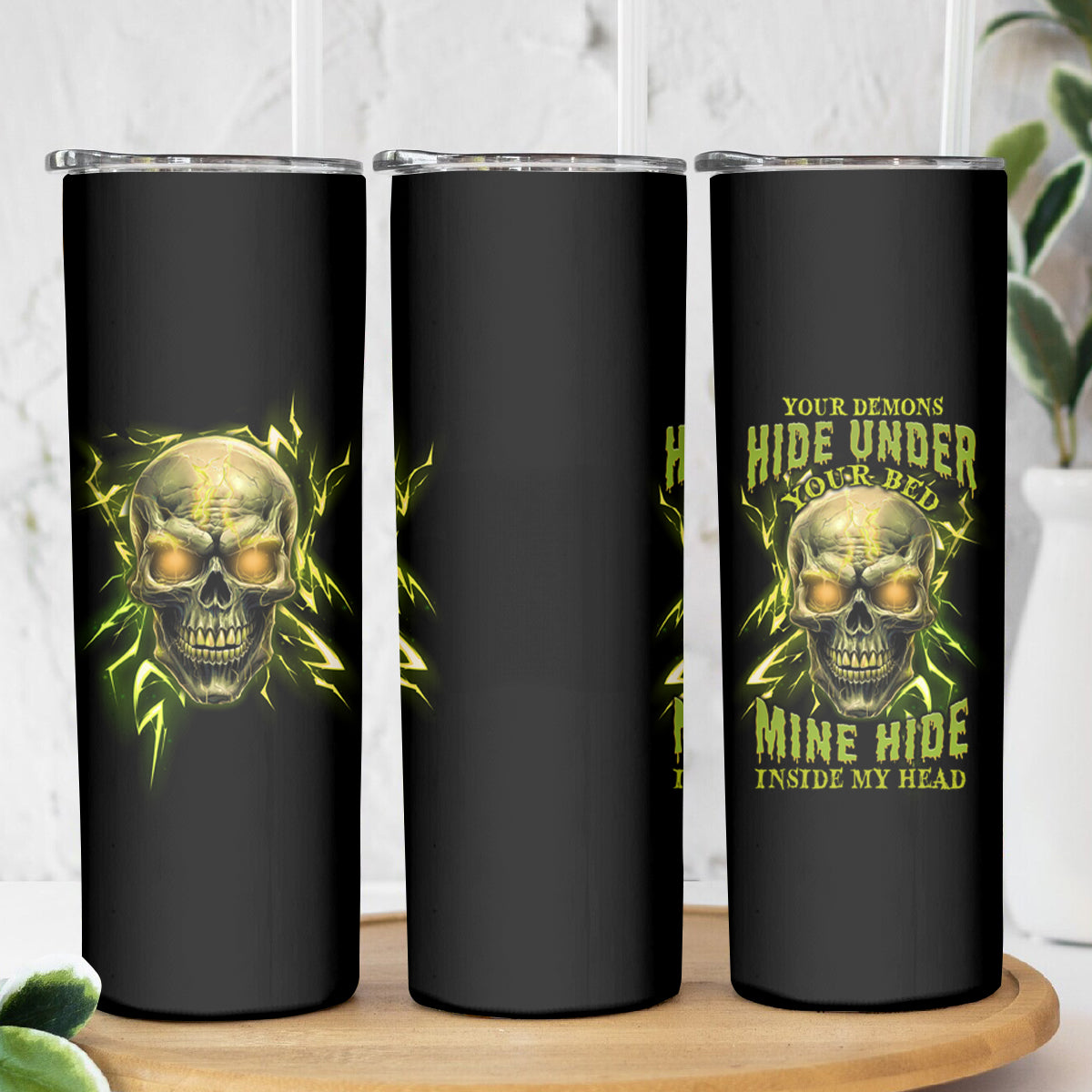 Your Demons Hide Under Your Bed Skinny Tumbler - Wonder Print Shop