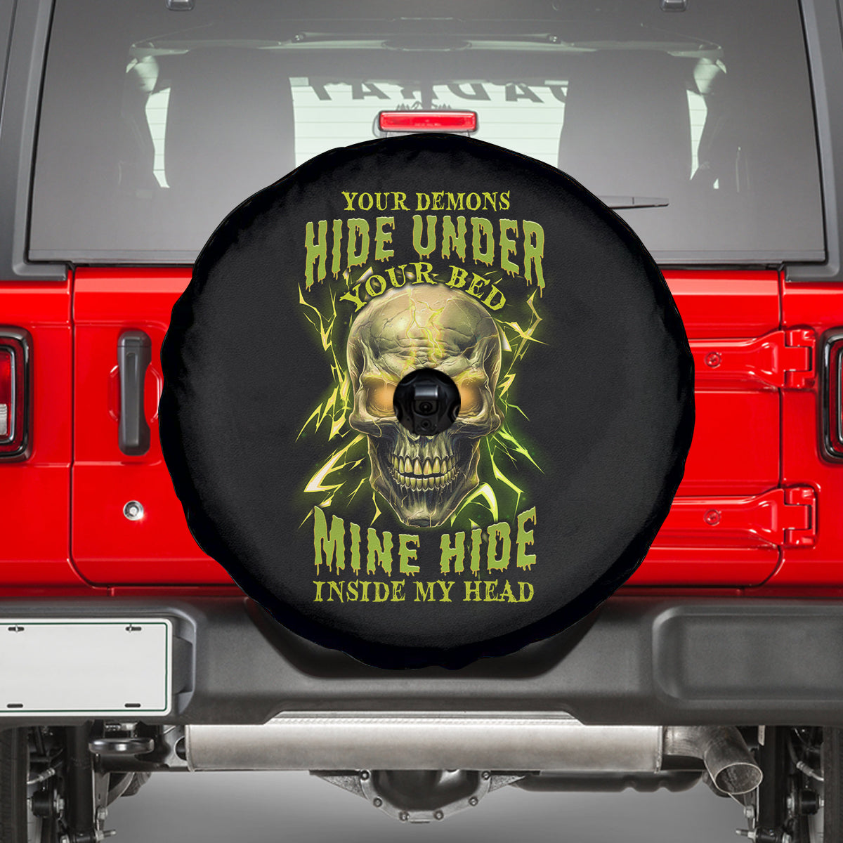 Your Demons Hide Under Your Bed Spare Tire Cover - Wonder Print Shop