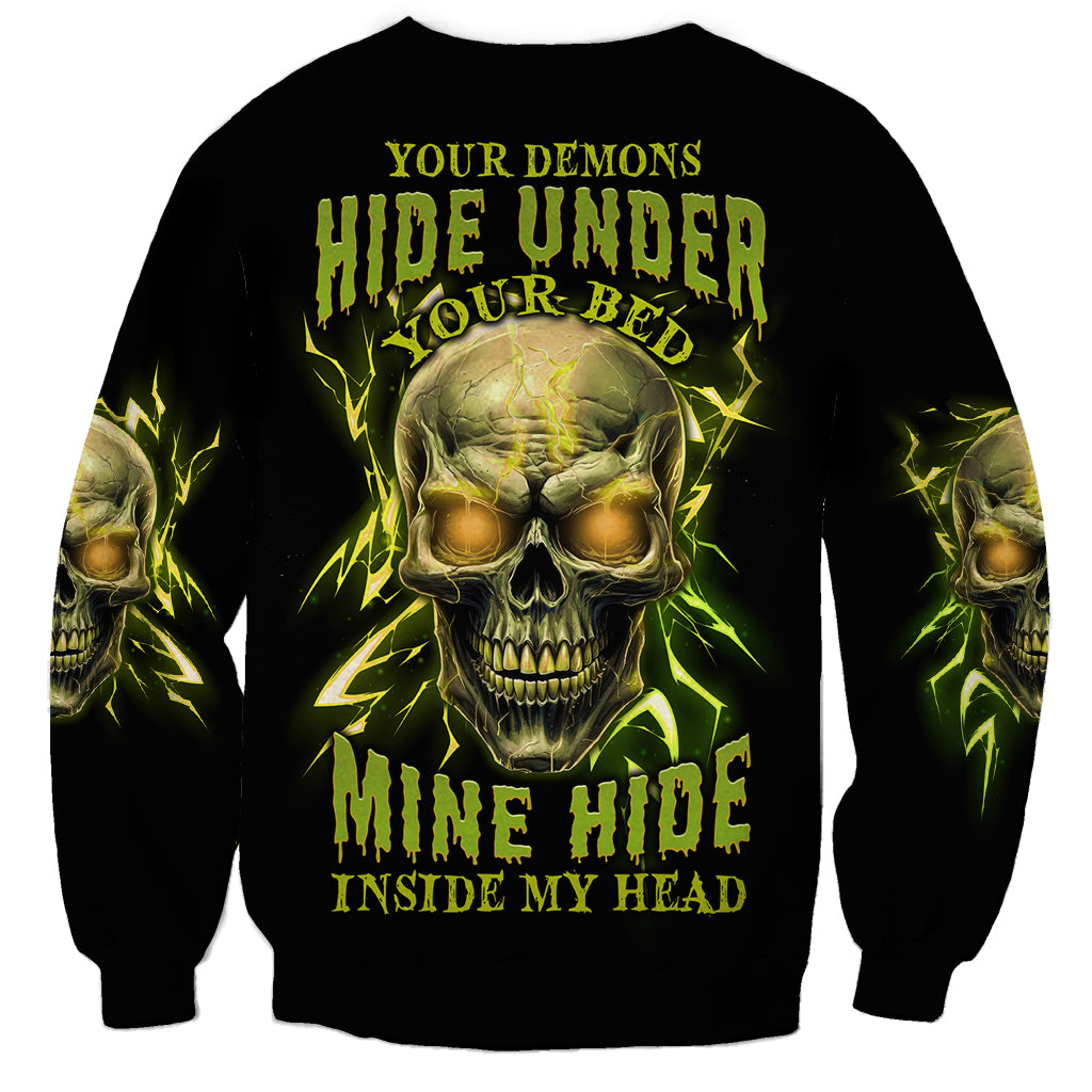 Your Demons Hide Under Your Bed Sweatshirt - Wonder Print Shop