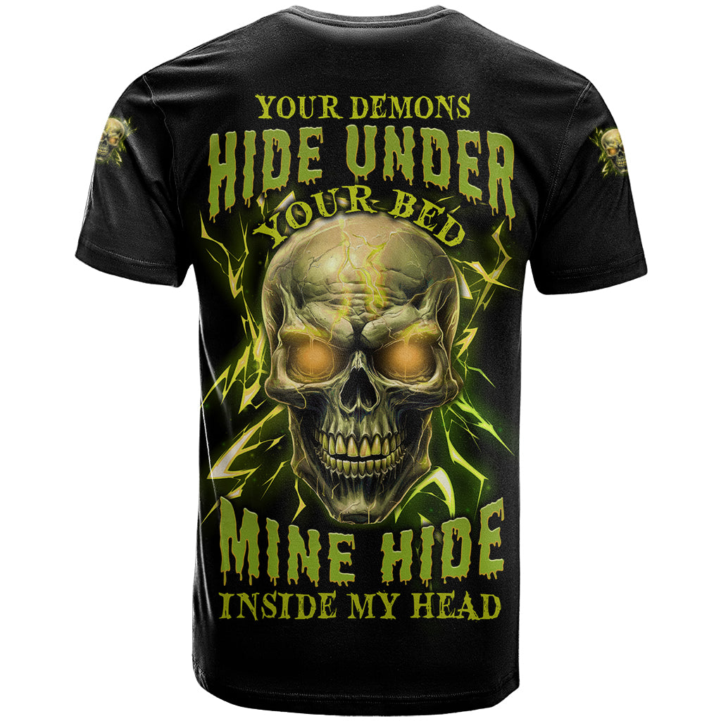 Your Demons Hide Under Your Bed T Shirt - Wonder Print Shop