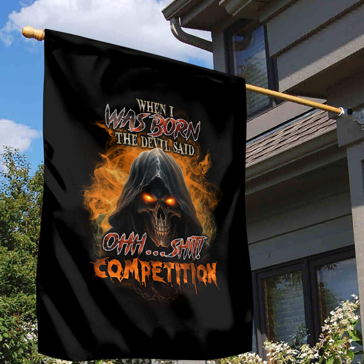 When I Was Born Reaper Fire Garden Flag - Wonder Print Shop