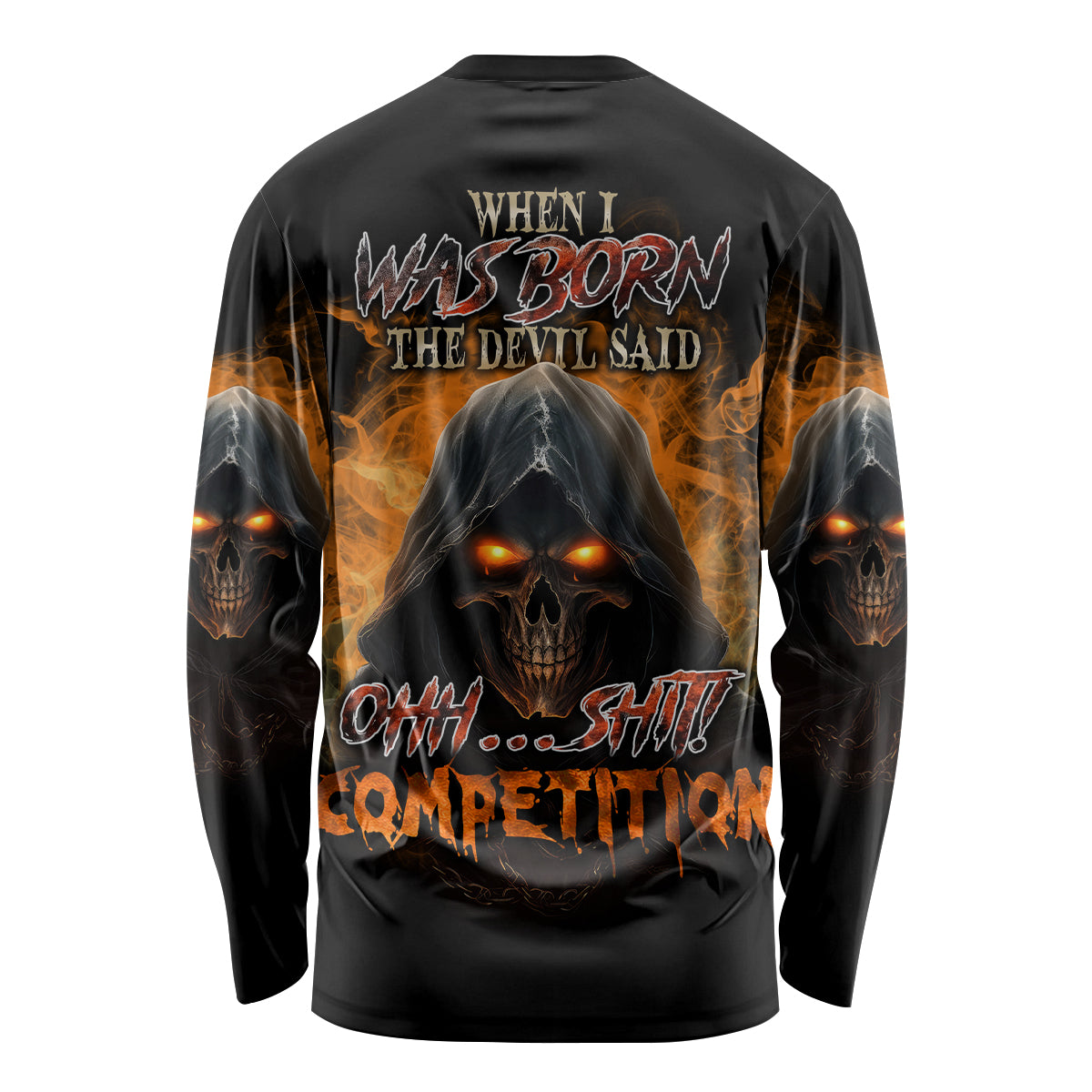When I Was Born Reaper Fire Long Sleeve Shirt - Wonder Print Shop
