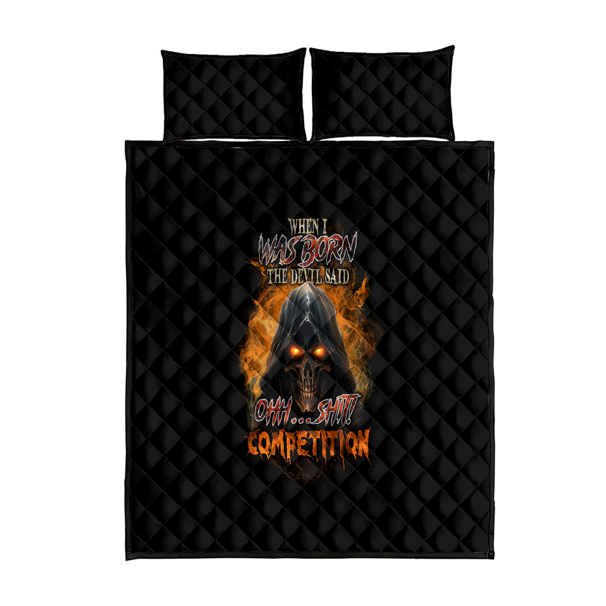 When I Was Born Reaper Fire Quilt Bed Set - Wonder Print Shop