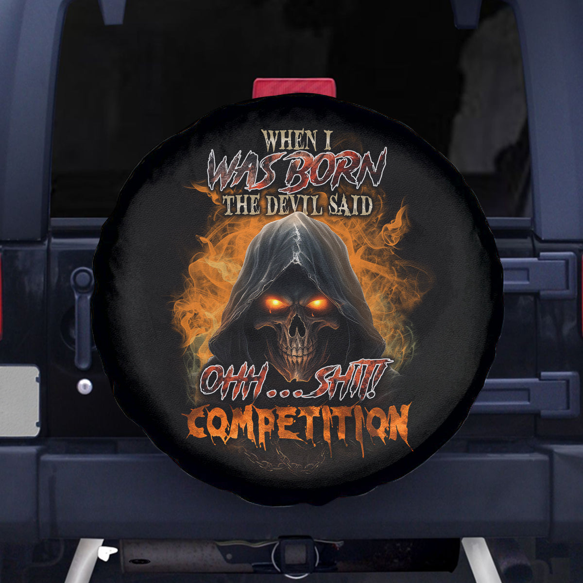 When I Was Born Reaper Fire Spare Tire Cover - Wonder Print Shop