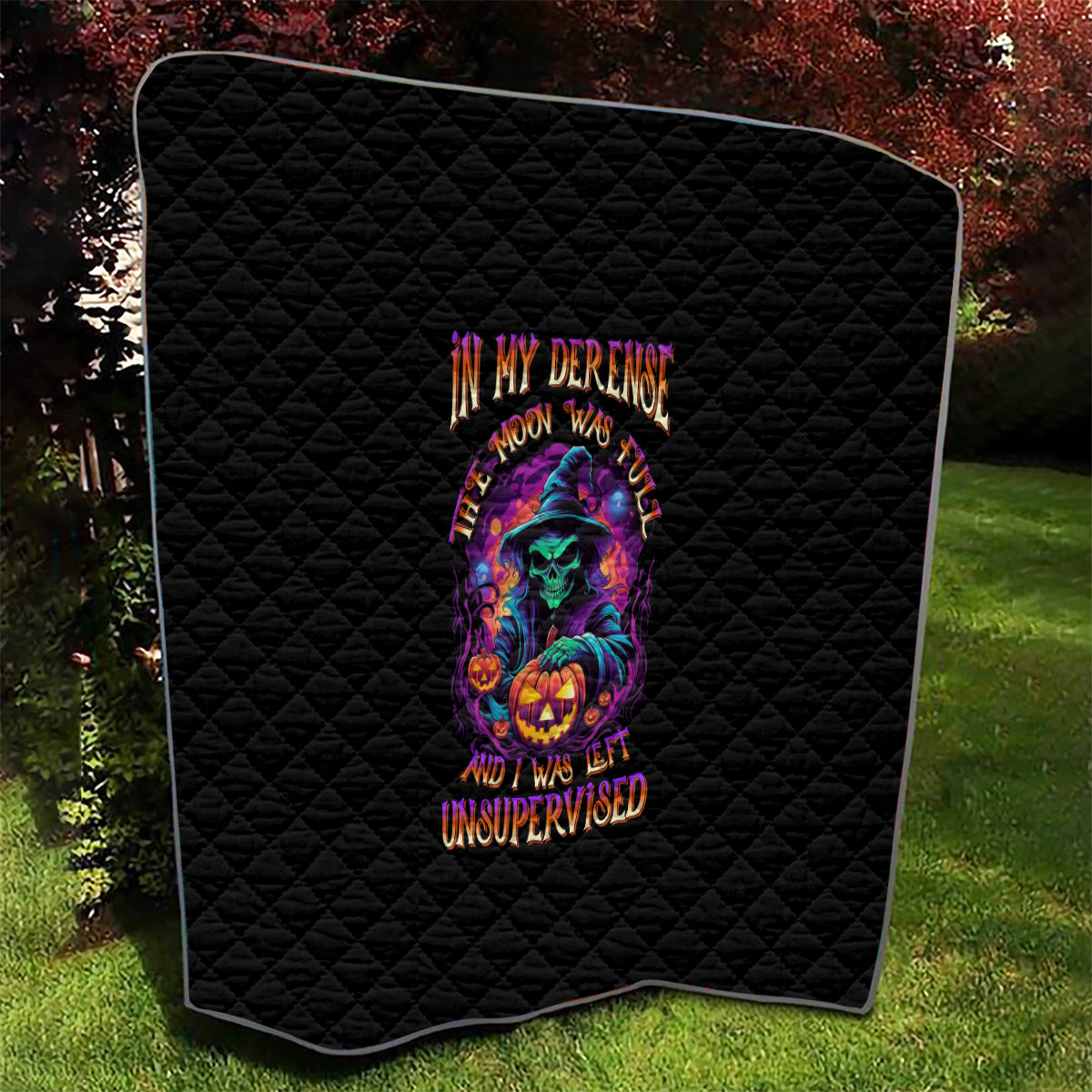 In My Defense I Was Left Unsupervised Halloween Quilt - Wonder Print Shop