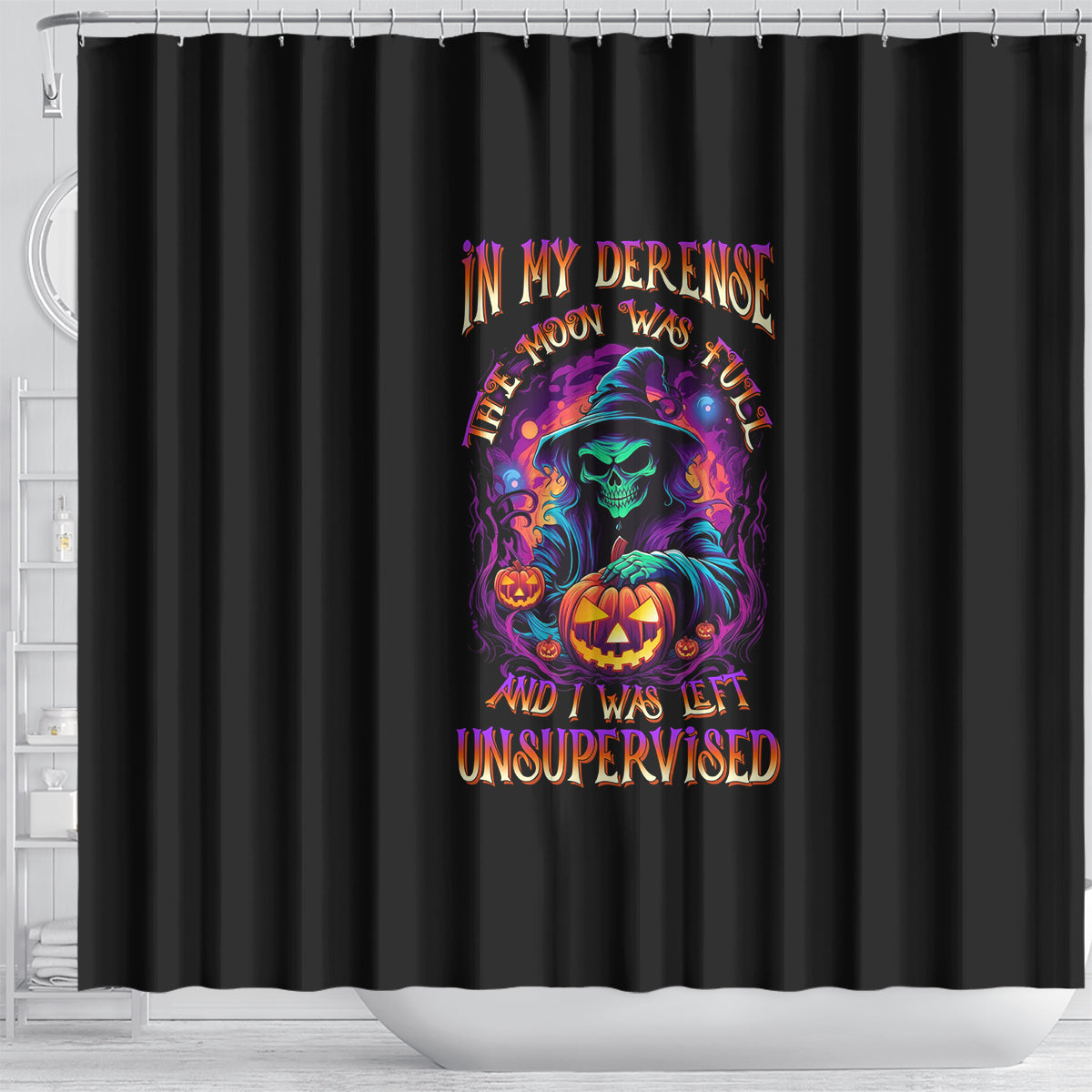 in-my-defense-i-was-left-unsupervised-halloween-shower-curtain