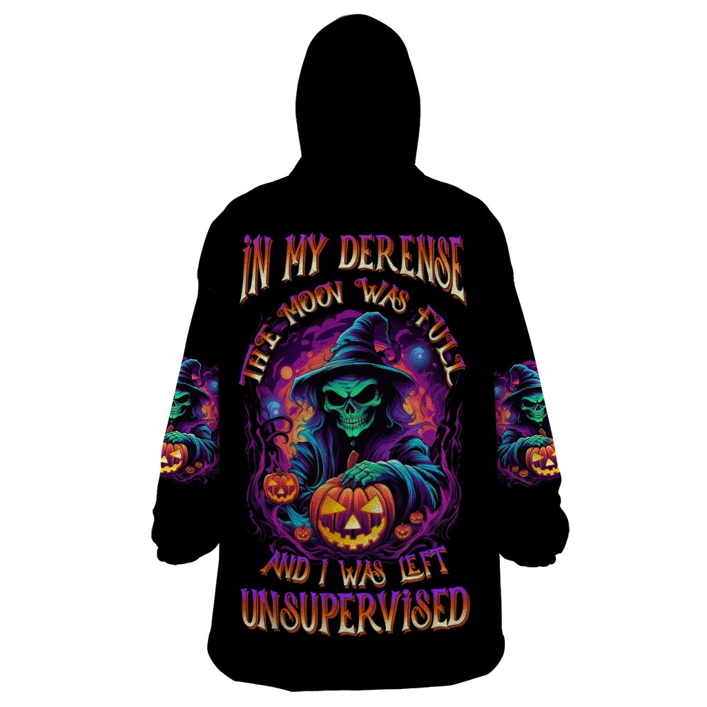 In My Defense I Was Left Unsupervised Halloween Wearable Blanket Hoodie - Wonder Print Shop