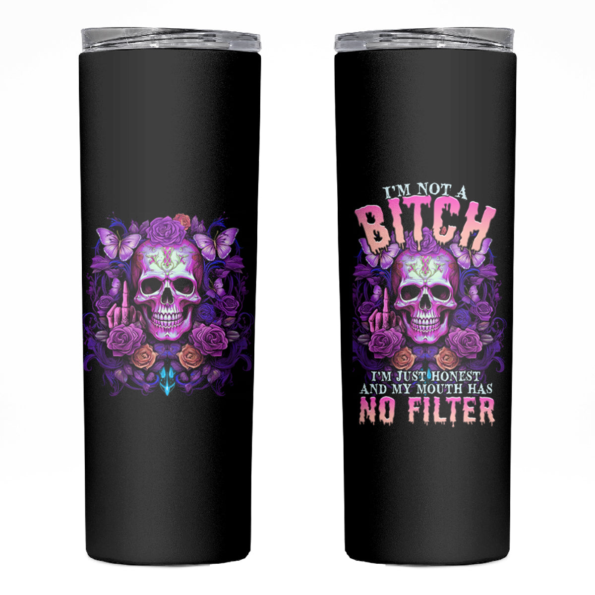 I'M Not A B I'M Just Honest Skull Butterfly Skinny Tumbler - Wonder Print Shop