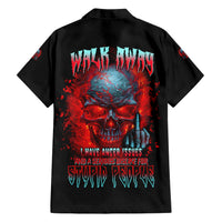 Walk Away I Have Anger Issues And A Serious Dislike For Hawaiian Shirt - Wonder Print Shop