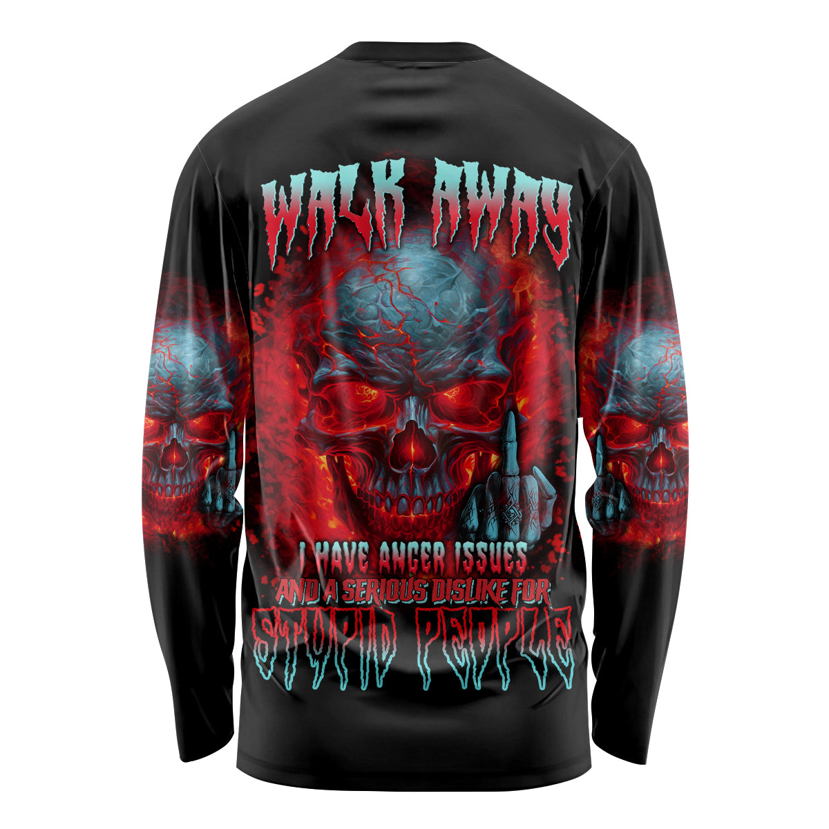 Walk Away I Have Anger Issues And A Serious Dislike For Long Sleeve Shirt - Wonder Print Shop