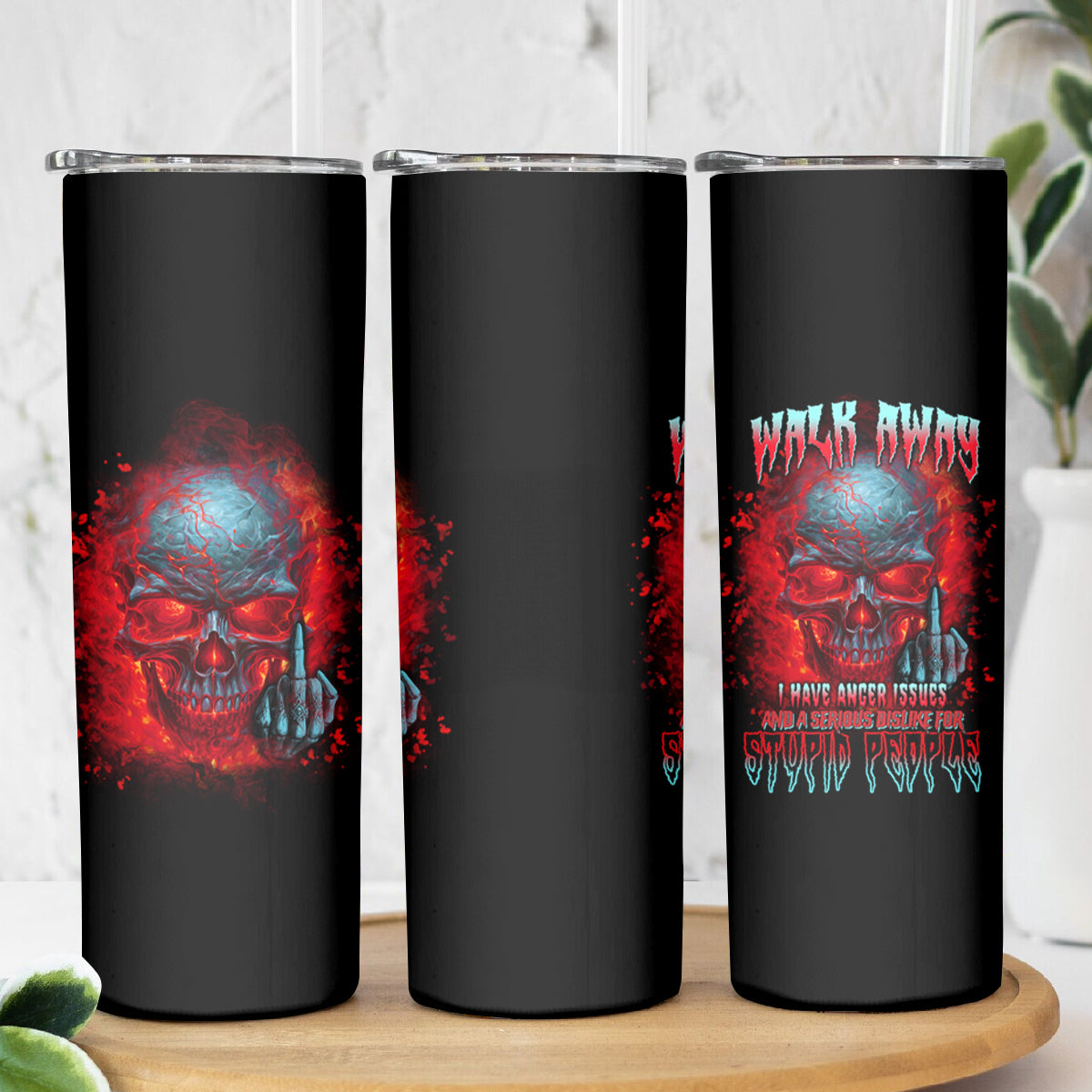Walk Away I Have Anger Issues And A Serious Dislike For Skinny Tumbler - Wonder Print Shop