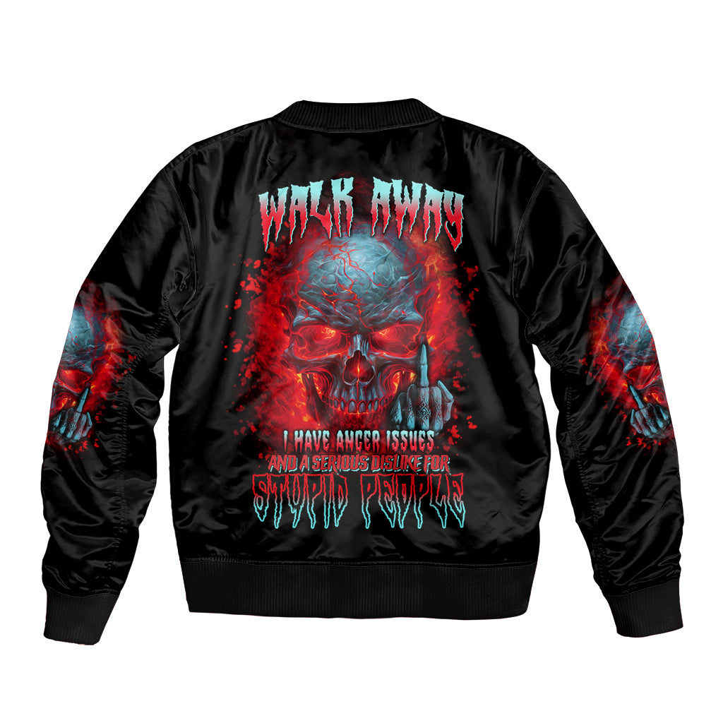 Walk Away I Have Anger Issues And A Serious Dislike For Sleeve Zip Bomber Jacket - Wonder Print Shop