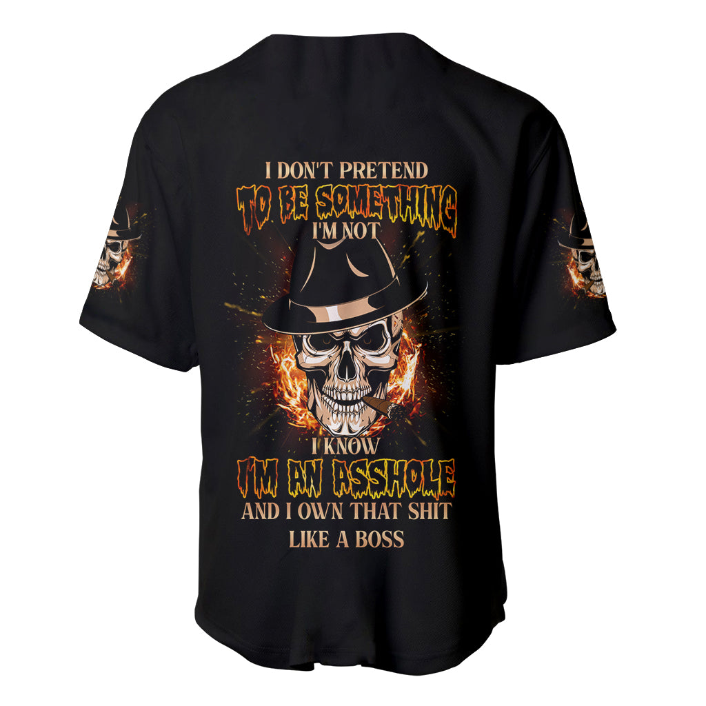 I Don't Pretend To Be Something I'm Not Baseball Jersey - Wonder Print Shop