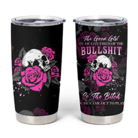 The Good Girl In Me Got Tired Skull Rose Tumbler Cup - Wonder Print Shop