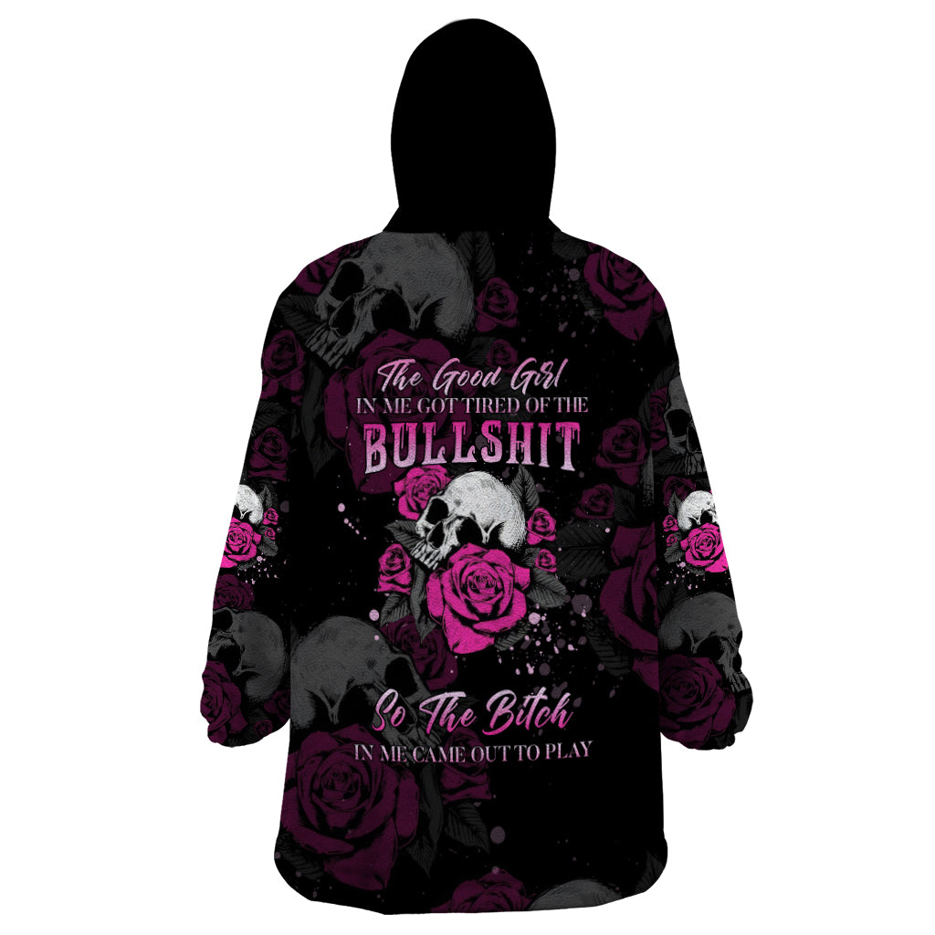 The Good Girl In Me Got Tired Skull Rose Wearable Blanket Hoodie - Wonder Print Shop