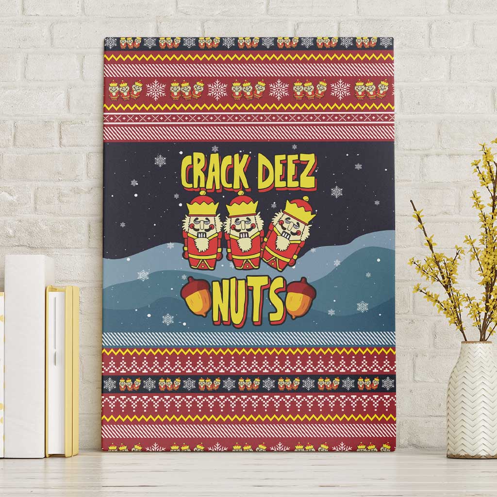 Funny Nutcracker Christmas Canvas Wall Art with Crack Deez Nuts Quote and Holiday Pattern Design - Wonder Print Shop