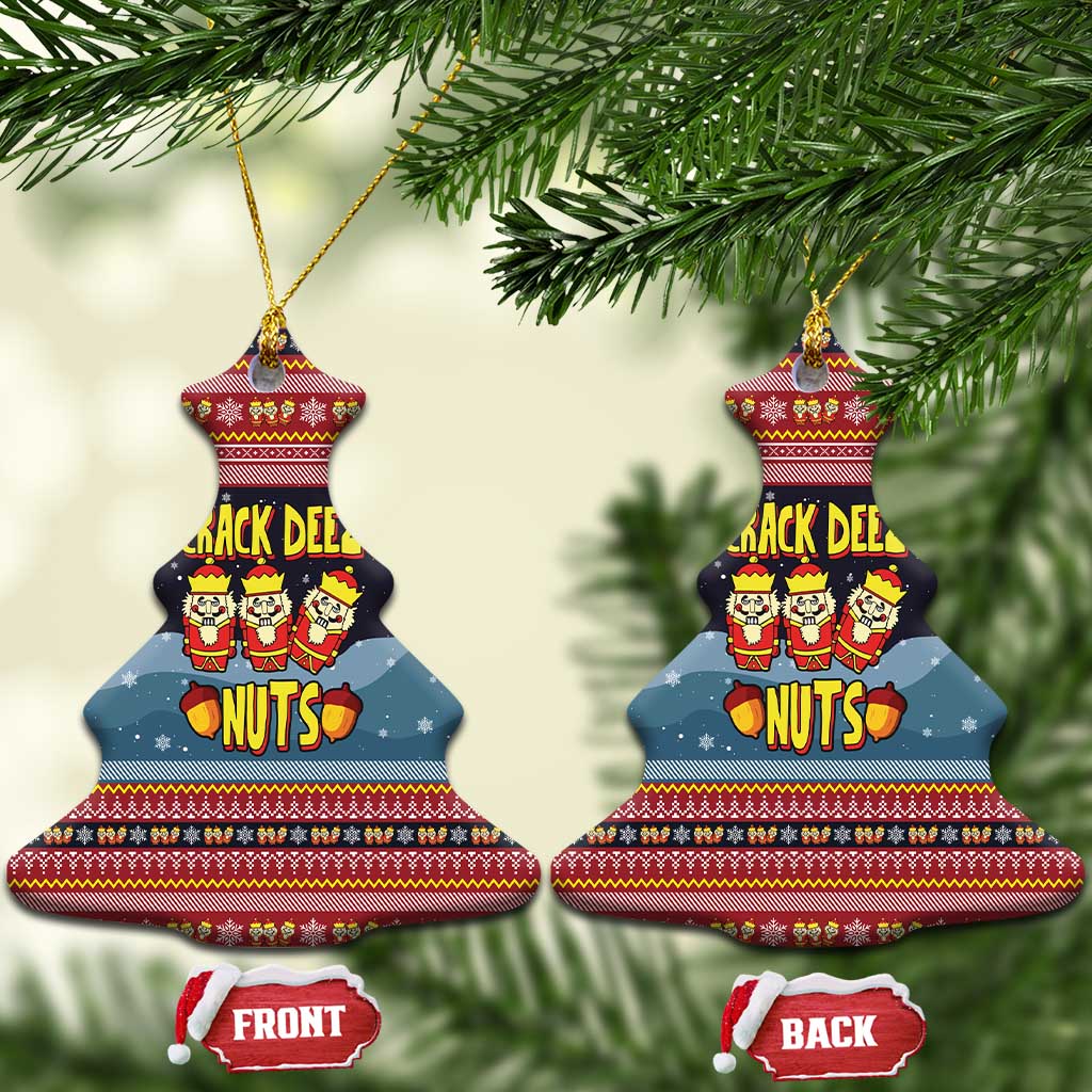 Funny Nutcracker Christmas Ceramic Ornament with Crack Deez Nuts Quote and Holiday Pattern Design - Wonder Print Shop