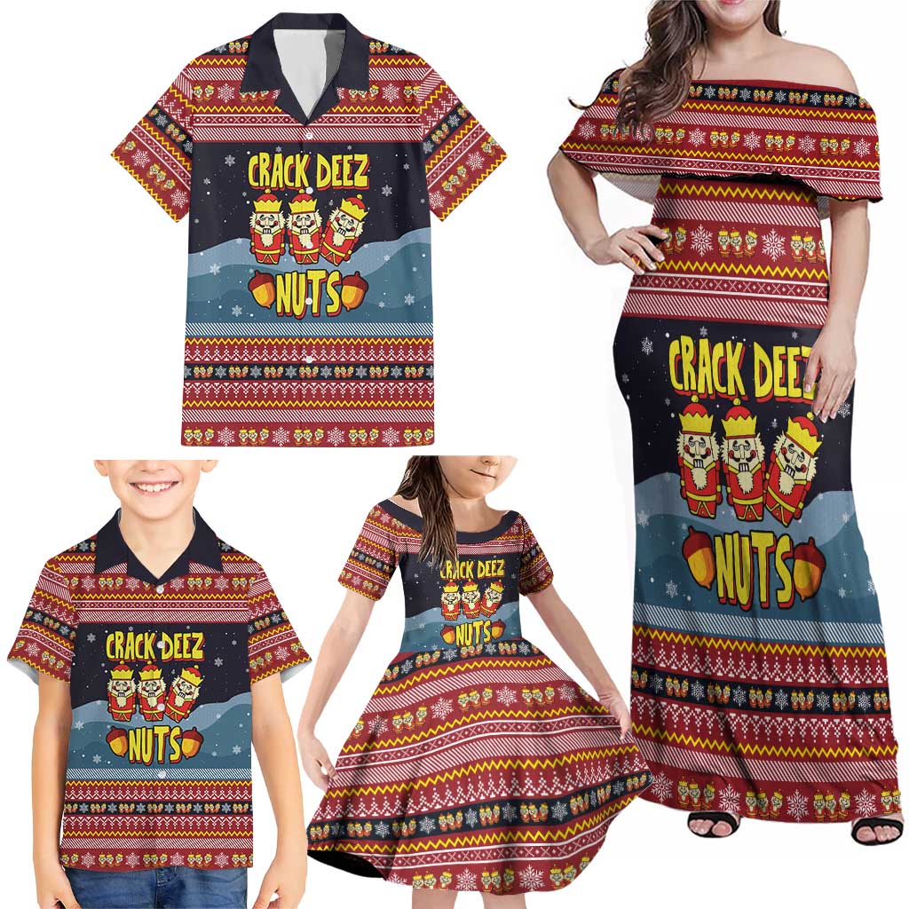 Funny Nutcracker Christmas Family Matching Off Shoulder Maxi Dress and Hawaiian Shirt with Crack Deez Nuts Quote and Holiday Pattern Design - Wonder Print Shop