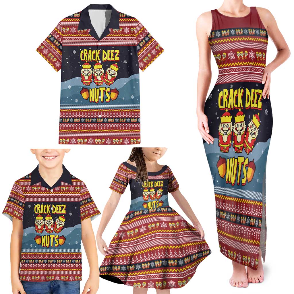 Funny Nutcracker Christmas Family Matching Tank Maxi Dress and Hawaiian Shirt with Crack Deez Nuts Quote and Holiday Pattern Design - Wonder Print Shop