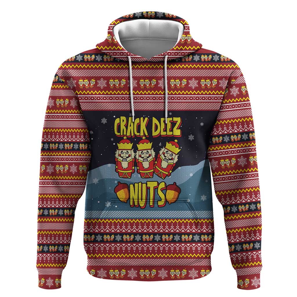 Funny Nutcracker Christmas Hoodie with Crack Deez Nuts Quote and Holiday Pattern Design - Wonder Print Shop