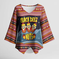 Funny Nutcracker Christmas Kimono Sleeve Blouse with Crack Deez Nuts Quote and Holiday Pattern Design - Wonder Print Shop