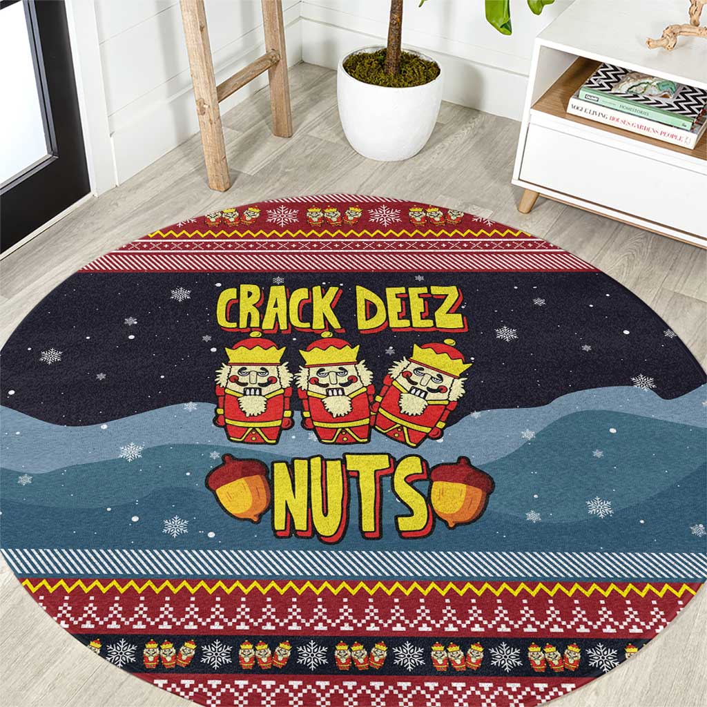 Funny Nutcracker Christmas Round Carpet with Crack Deez Nuts Quote and Holiday Pattern Design - Wonder Print Shop