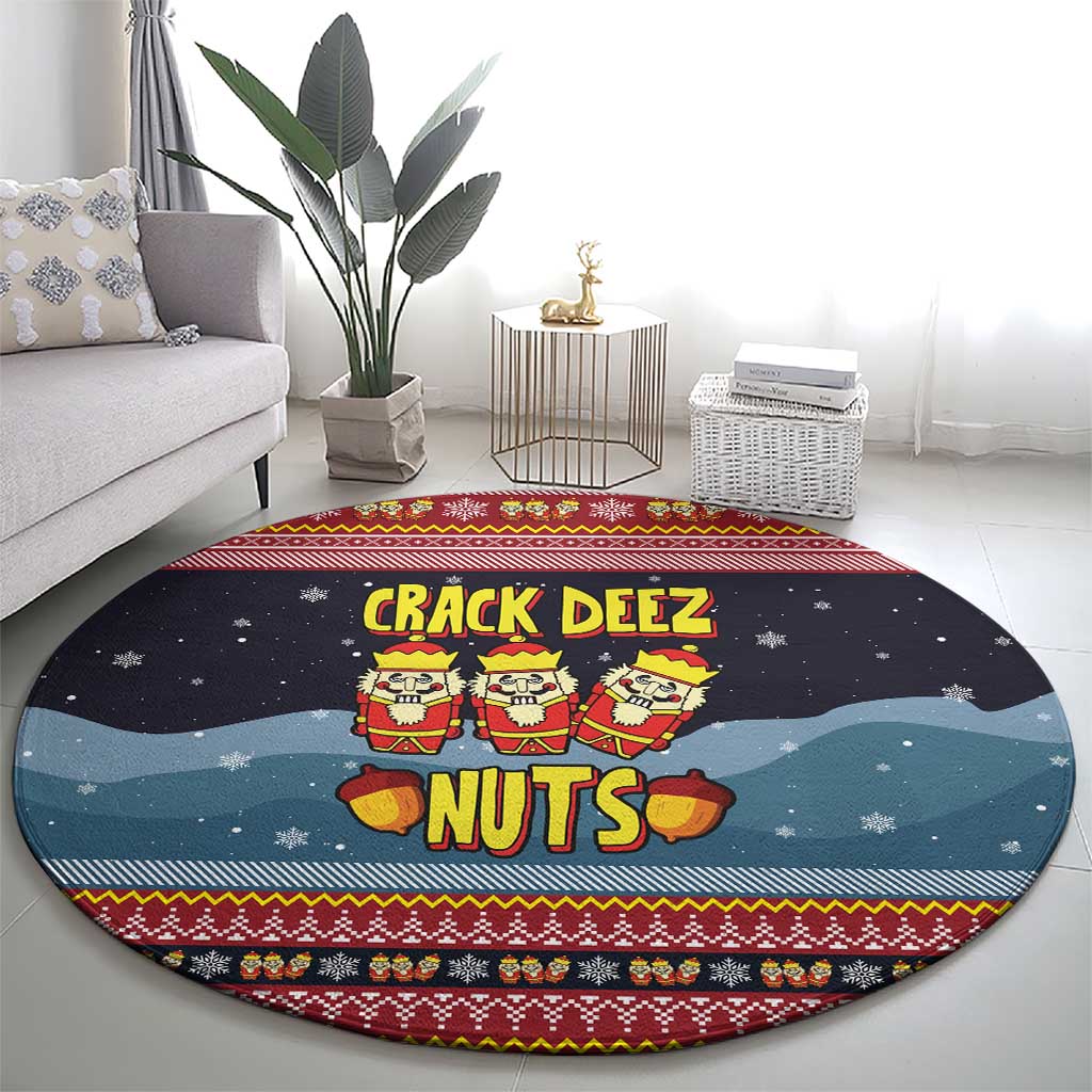 Funny Nutcracker Christmas Round Carpet with Crack Deez Nuts Quote and Holiday Pattern Design - Wonder Print Shop