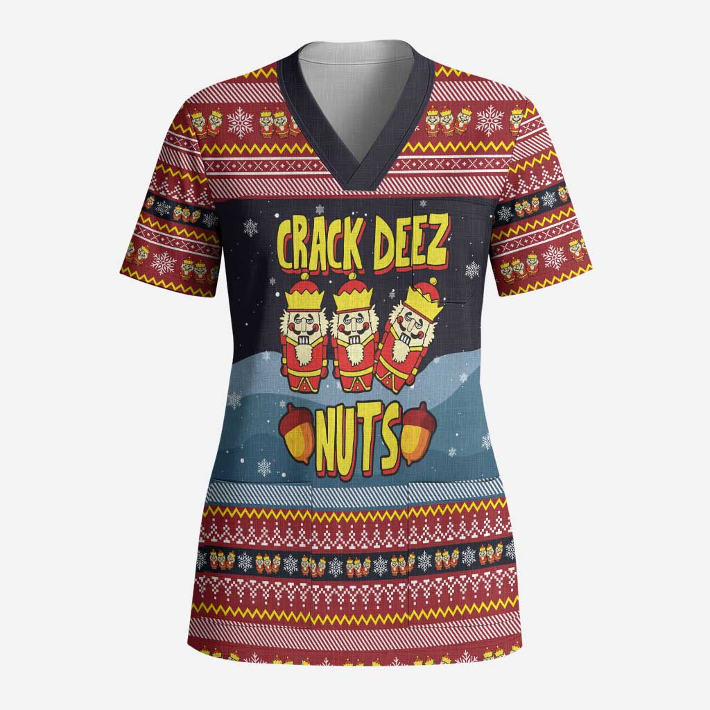 Funny Nutcracker Christmas Scrub Top with Crack Deez Nuts Quote and Holiday Pattern Design - Wonder Print Shop