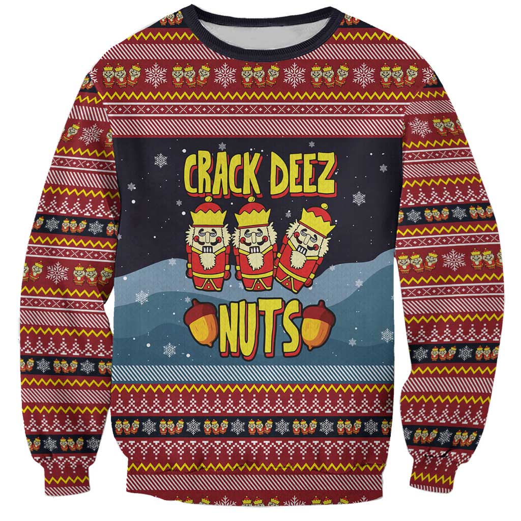 Funny Nutcracker Christmas Sweatshirt with Crack Deez Nuts Quote and Holiday Pattern Design - Wonder Print Shop