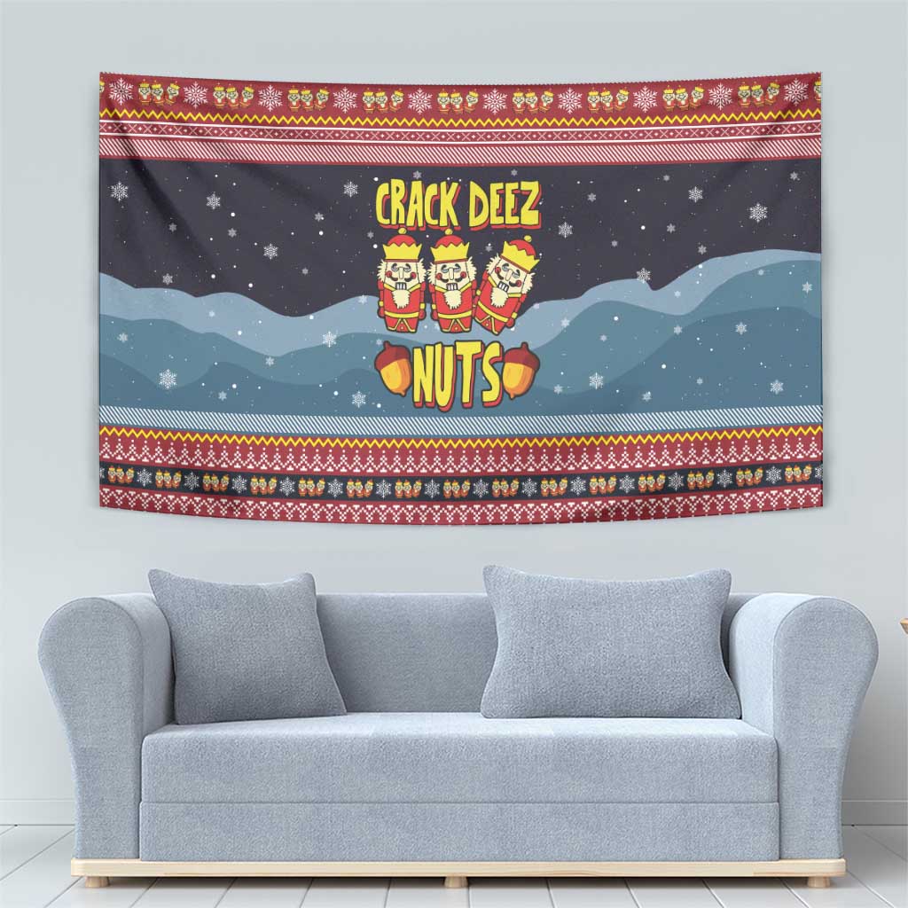 Funny Nutcracker Christmas Tapestry with Crack Deez Nuts Quote and Holiday Pattern Design - Wonder Print Shop