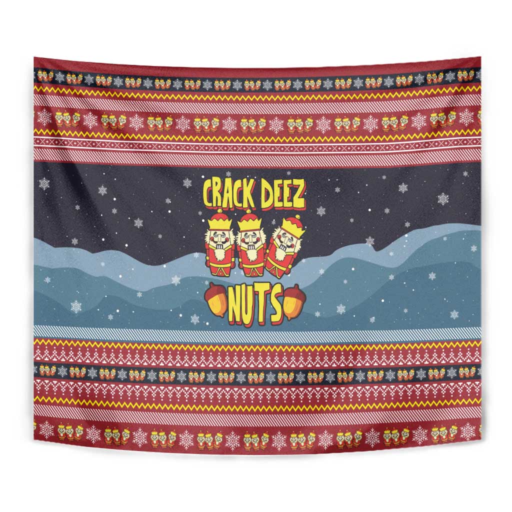 Funny Nutcracker Christmas Tapestry with Crack Deez Nuts Quote and Holiday Pattern Design - Wonder Print Shop