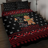 Funny Gingerbread Christmas Quilt Bed Set Hoodie with Gingers Are for Life Quote and Snowflake Pattern - Wonder Print Shop
