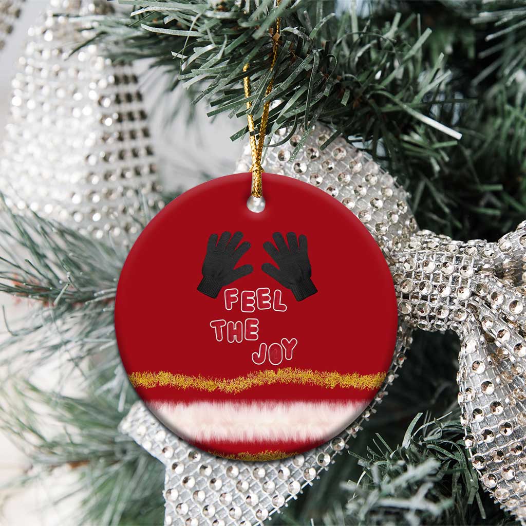 Feel The Joy Christmas Ceramic Ornament Xmas Holiday Patterns - Wonder Print Shop