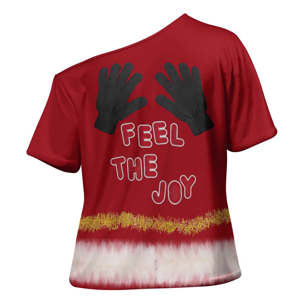 Feel The Joy Christmas Cross Shoulder Shirt Xmas Holiday Patterns - Wonder Print Shop