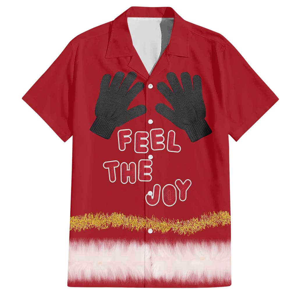 Feel The Joy Christmas Hawaiian Shirt Xmas Holiday Patterns - Wonder Print Shop