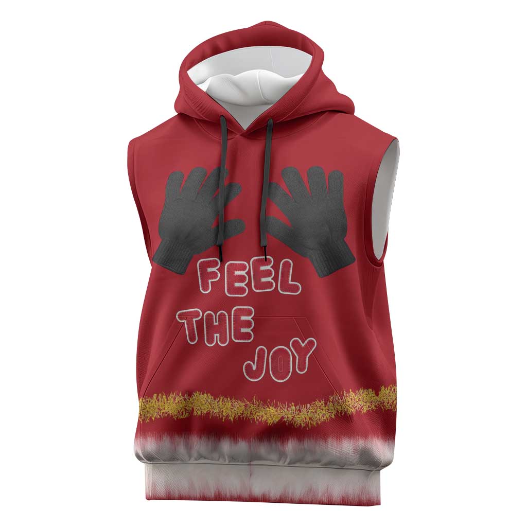 Feel The Joy Christmas Sleeveless Hoodie Xmas Holiday Patterns - Wonder Print Shop