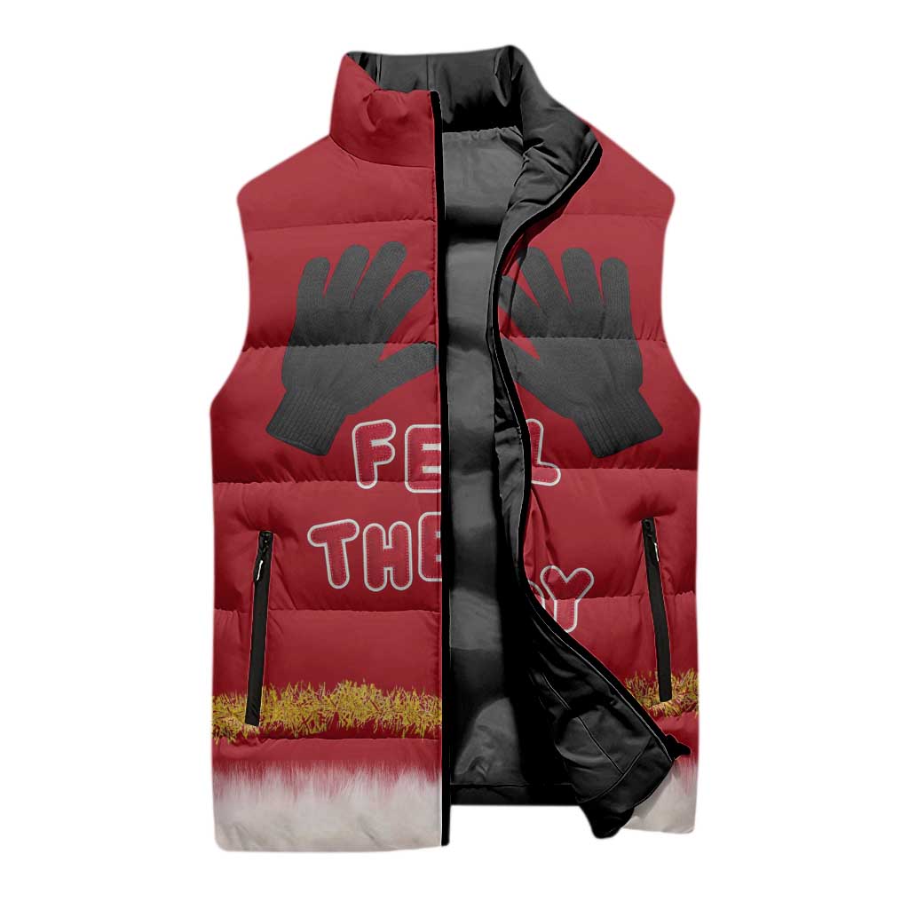 Feel The Joy Christmas Sleeveless Puffer Jacket Xmas Holiday Patterns - Wonder Print Shop
