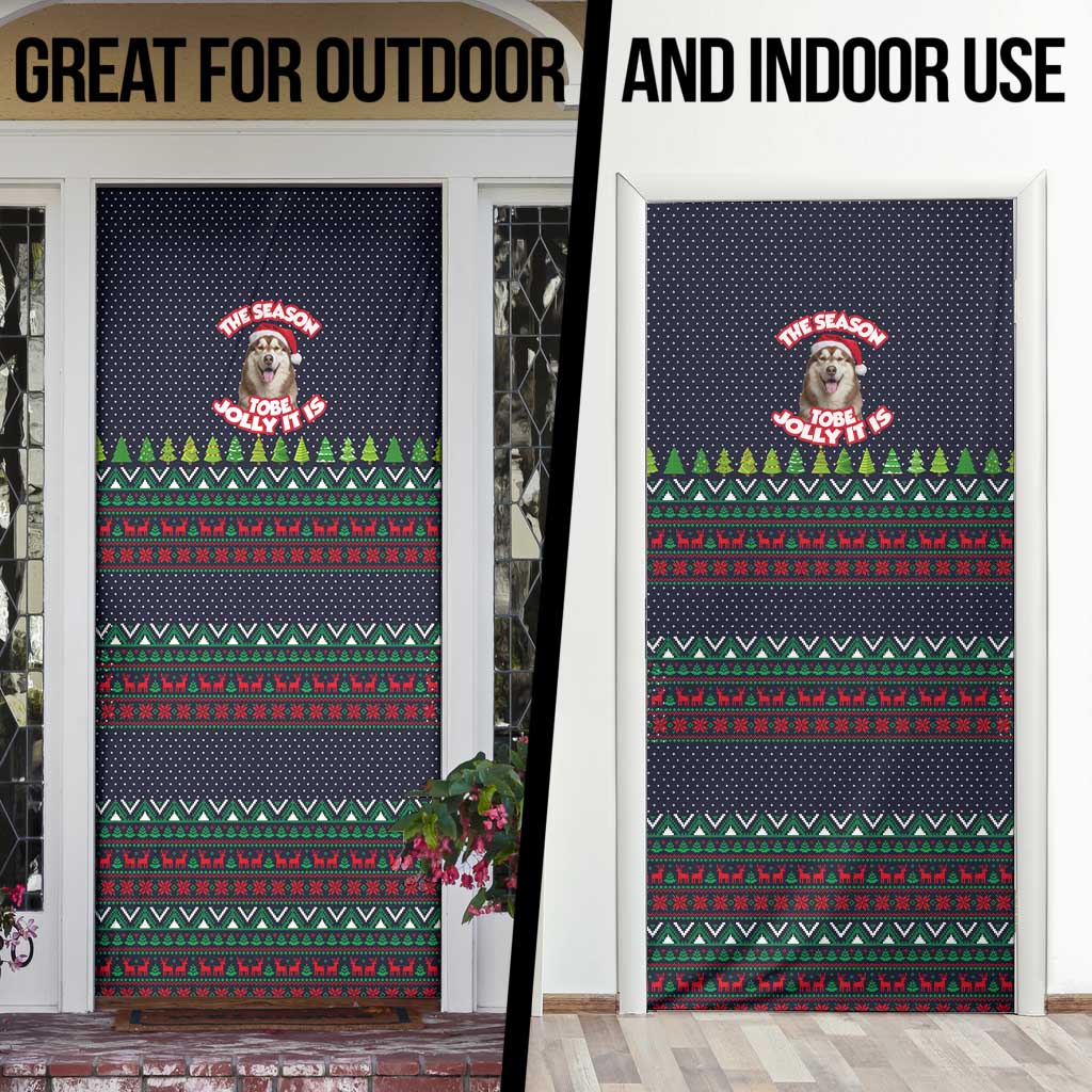 The Season To Be Jolly Siberian Husky Xmas Ball Christmas Door Cover Xmas Holiday Patterns - Wonder Print Shop