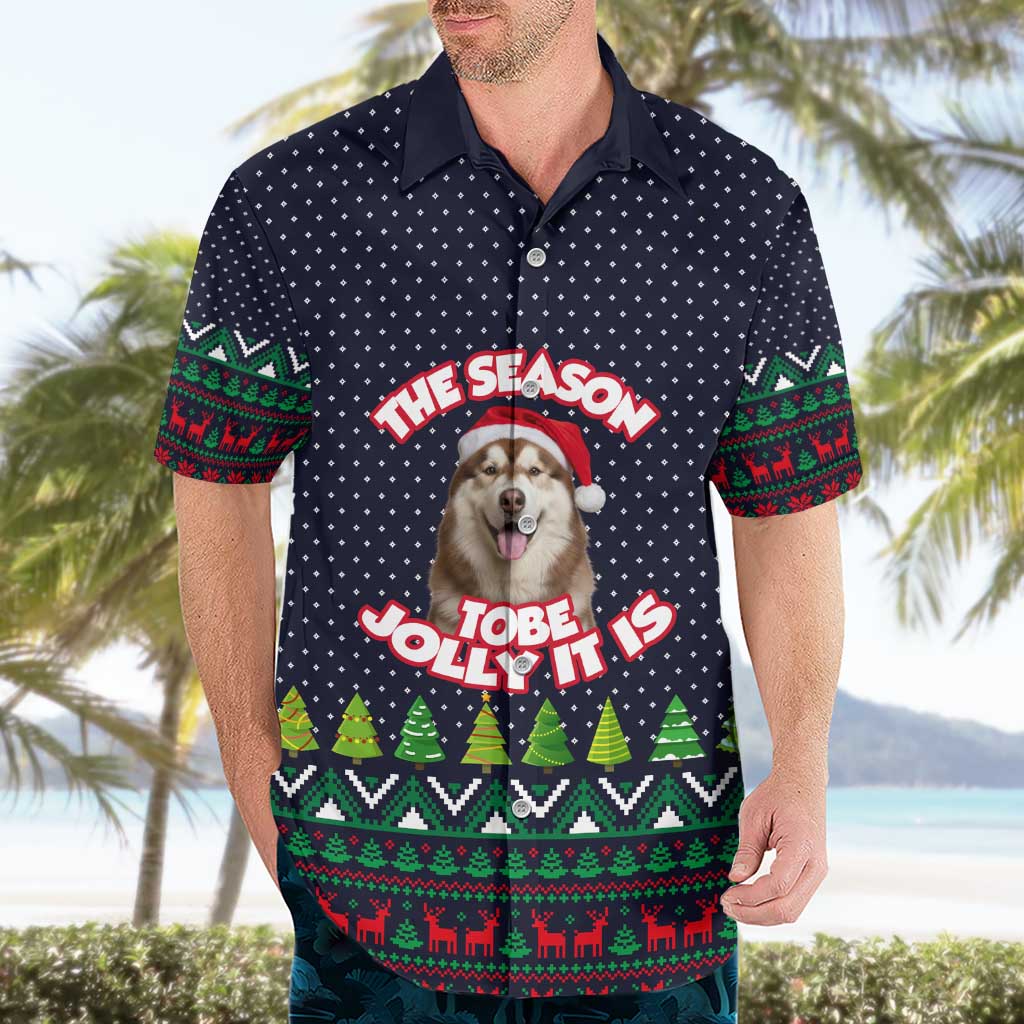 The Season To Be Jolly Siberian Husky Xmas Ball Christmas Hawaiian Shirt Xmas Holiday Patterns - Wonder Print Shop