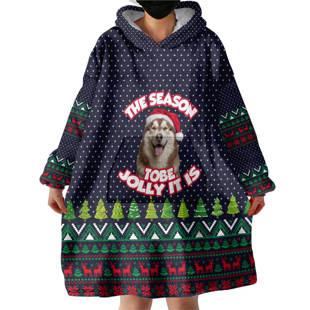 The Season To Be Jolly Siberian Husky Xmas Ball Christmas Wearable Blanket Hoodie Xmas Holiday Patterns - Wonder Print Shop