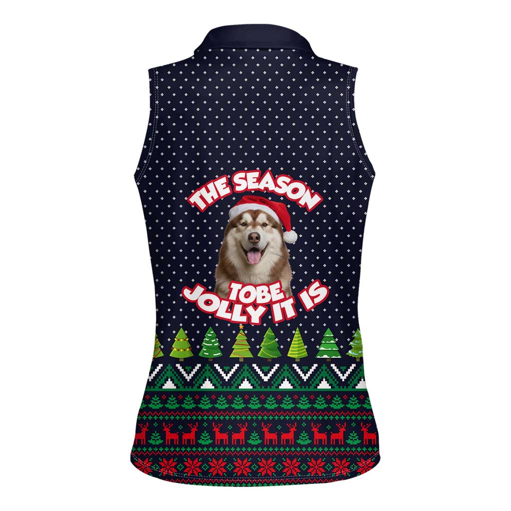 The Season To Be Jolly Siberian Husky Xmas Ball Christmas Women Sleeveless Polo Shirt Xmas Holiday Patterns - Wonder Print Shop