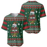 Too Cute For The Naughty List Christmas Baseball Jersey Xmas Holiday Patterns - Wonder Print Shop