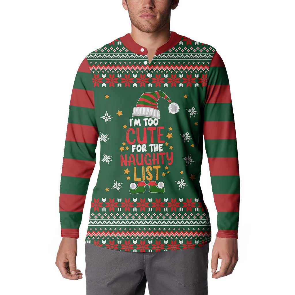 Too Cute For The Naughty List Christmas Button Sweatshirt Xmas Holiday Patterns - Wonder Print Shop