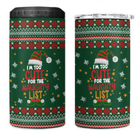 Too Cute For The Naughty List Christmas 4 in 1 Can Cooler Tumbler Xmas Holiday Patterns - Wonder Print Shop