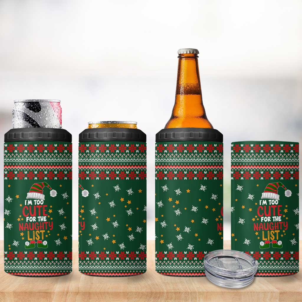 Too Cute For The Naughty List Christmas 4 in 1 Can Cooler Tumbler Xmas Holiday Patterns - Wonder Print Shop