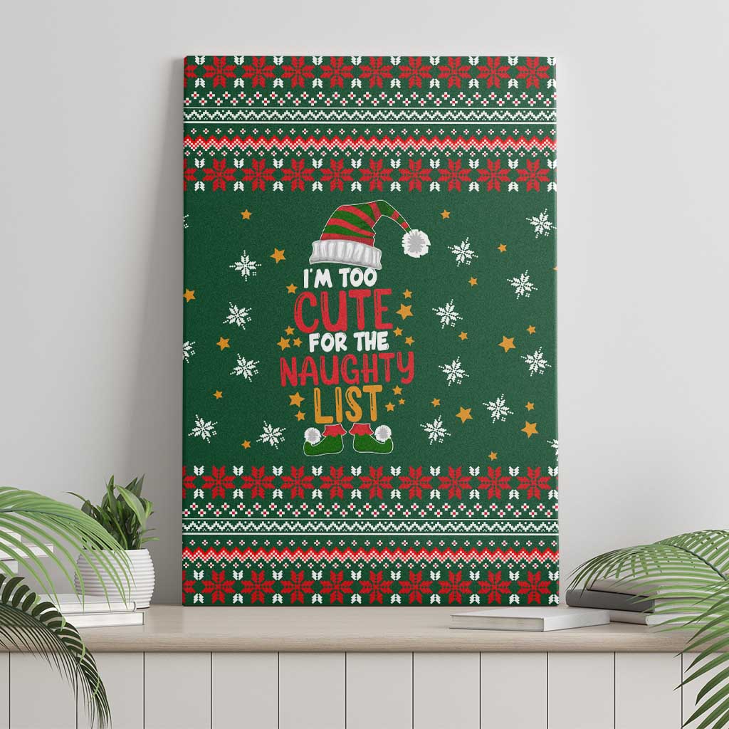 Too Cute For The Naughty List Christmas Canvas Wall Art Xmas Holiday Patterns - Wonder Print Shop
